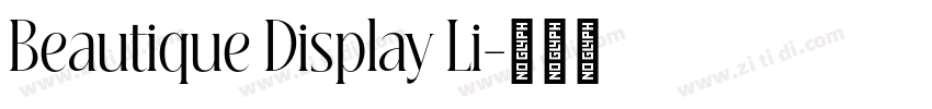 Beautique Display Li字体转换